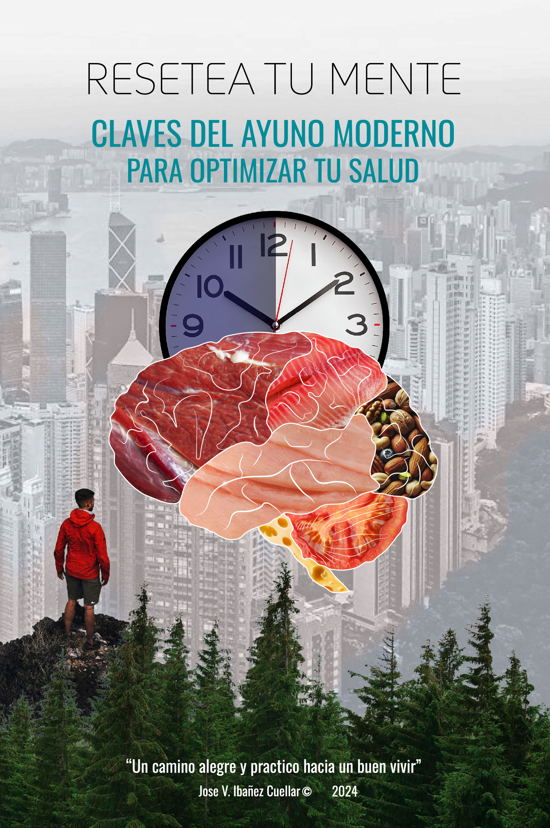 Portada del libro Restea Tu Mente: Claves del ayuno moderno para optimizar tu salud